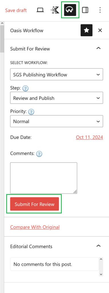 Click the W icon in the page editor to access the Oasis Workflow panel, add an optional comment or edit the deadline, and click Submit For Review.